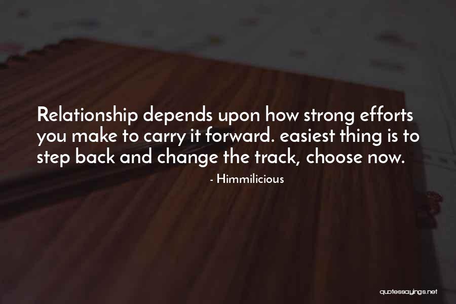 Choose To Change Quotes By Himmilicious