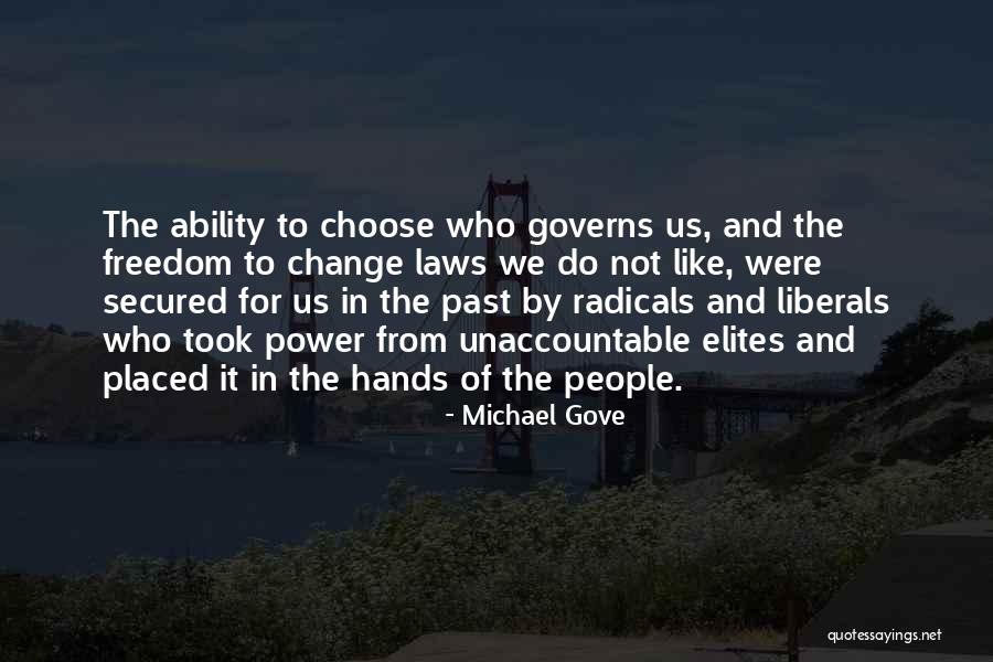 Choose To Change Quotes By Michael Gove