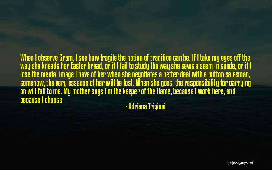 Choose To Lose Quotes By Adriana Trigiani Choose To Lose Quotes By Adriana Trigiani