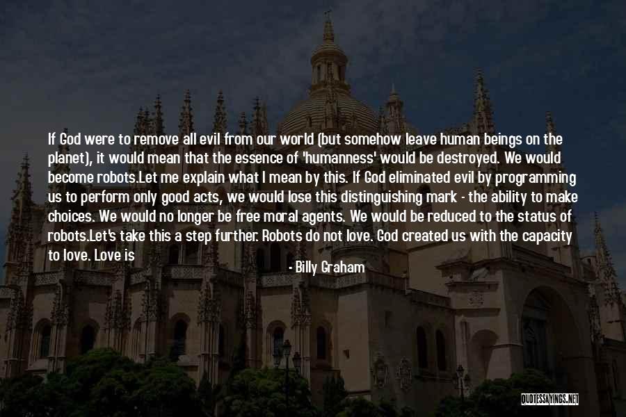 Choose To Lose Quotes By Billy Graham Choose To Lose Quotes By Billy Graham
