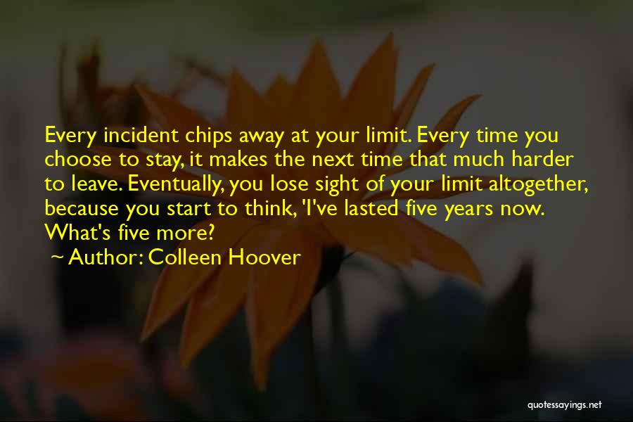 Choose To Love Quotes By Colleen Hoover