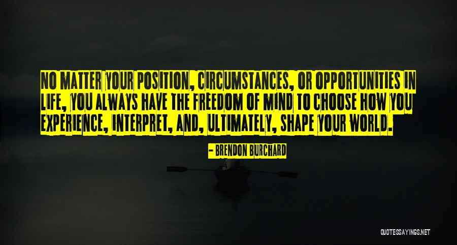 Choose To Matter Quotes By Brendon Burchard