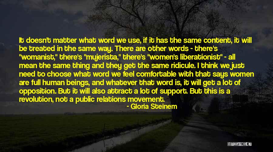 Choose To Matter Quotes By Gloria Steinem Choose To Matter Quotes By Gloria Steinem