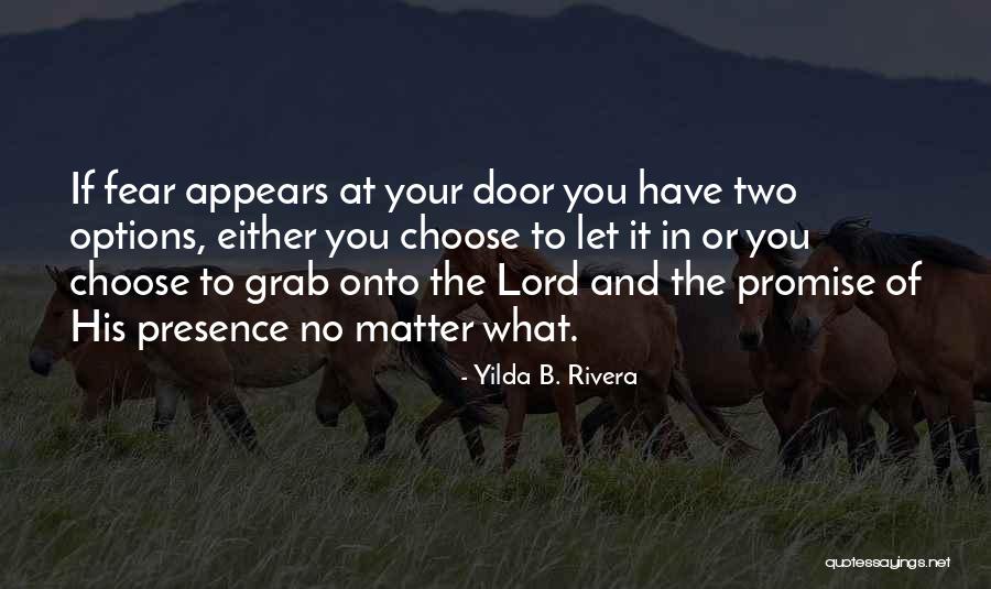 Choose To Matter Quotes By Yilda B. Rivera