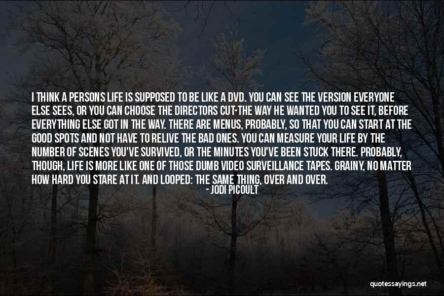 Choose To See The Good Quotes By Jodi Picoult Choose To See The Good Quotes By Jodi Picoult