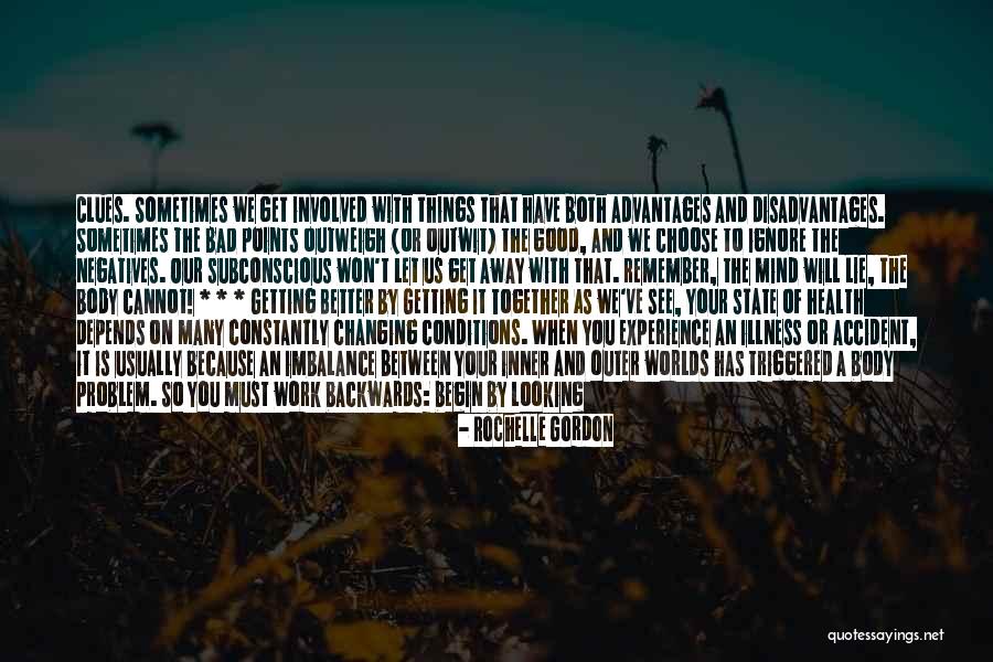 Choose To See The Good Quotes By Rochelle Gordon Choose To See The Good Quotes By Rochelle Gordon