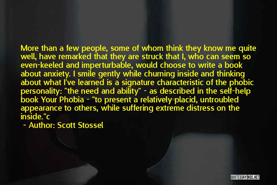 Choose To Smile Quotes By Scott Stossel