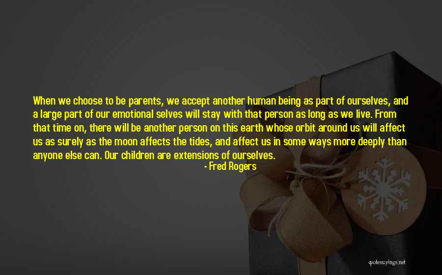 Choose To Stay Quotes By Fred Rogers Choose To Stay Quotes By Fred Rogers