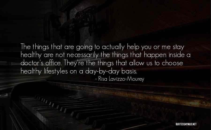Choose To Stay Quotes By Risa Lavizzo-Mourey Choose To Stay Quotes By Risa Lavizzo-Mourey