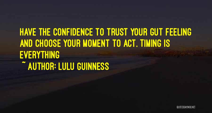 Choose To Trust Quotes By Lulu Guinness