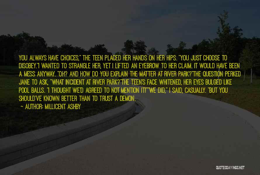 Choose To Trust Quotes By Millicent Ashby