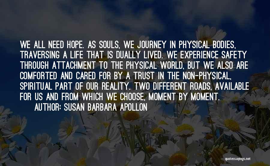 Choose To Trust Quotes By Susan Barbara Apollon