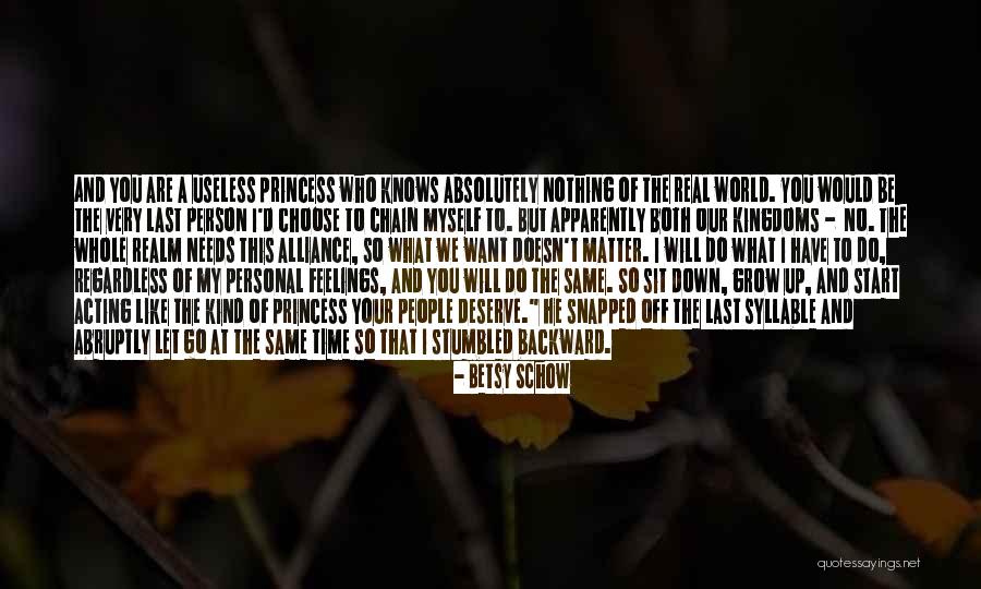 Choose Who You Want To Be Quotes By Betsy Schow Choose Who You Want To Be Quotes By Betsy Schow