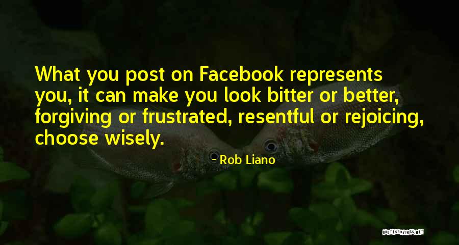 Choose Wisely Quotes By Rob Liano