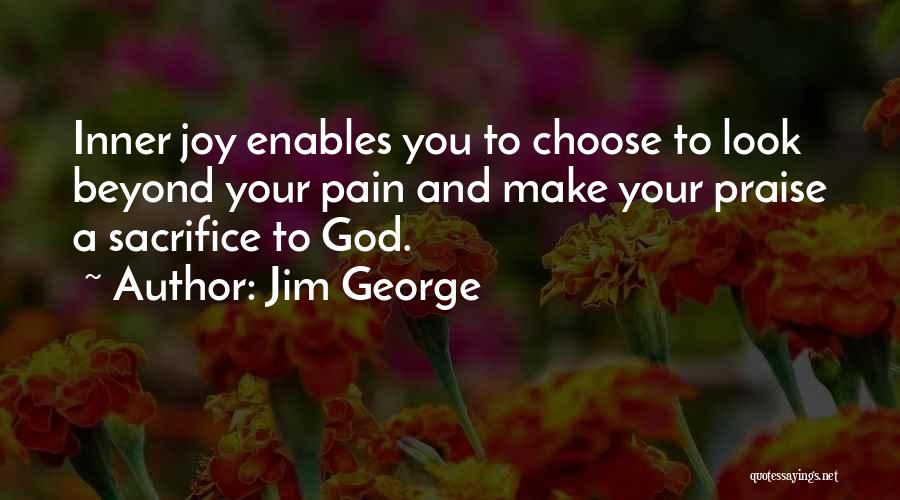 Choose You Quotes By Jim George