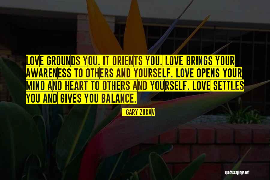 Choose Your Battles Love Quotes By Gary Zukav Choose Your Battles Love Quotes By Gary Zukav