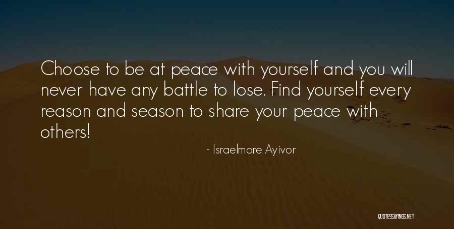 Choose Your Battles Quotes By Israelmore Ayivor Choose Your Battles Quotes By Israelmore Ayivor
