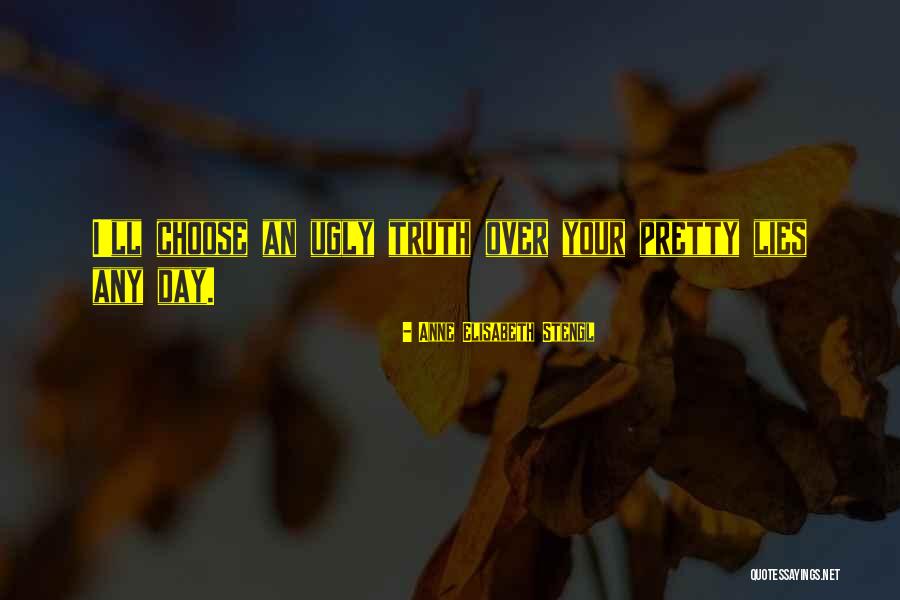 Choose Your Day Quotes By Anne Elisabeth Stengl Choose Your Day Quotes By Anne Elisabeth Stengl