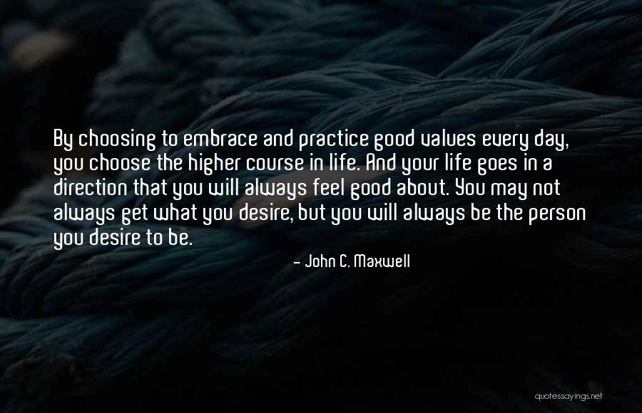 Choose Your Day Quotes By John C. Maxwell Choose Your Day Quotes By John C. Maxwell