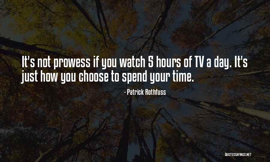 Choose Your Day Quotes By Patrick Rothfuss Choose Your Day Quotes By Patrick Rothfuss