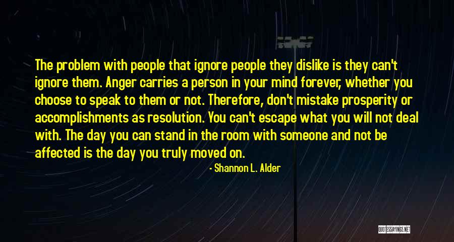 Choose Your Day Quotes By Shannon L. Alder Choose Your Day Quotes By Shannon L. Alder