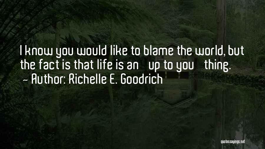 Choose Your Path Quotes By Richelle E. Goodrich