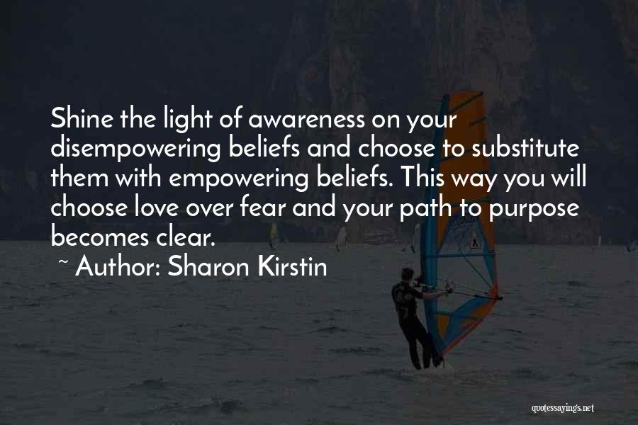 Choose Your Path Quotes By Sharon Kirstin