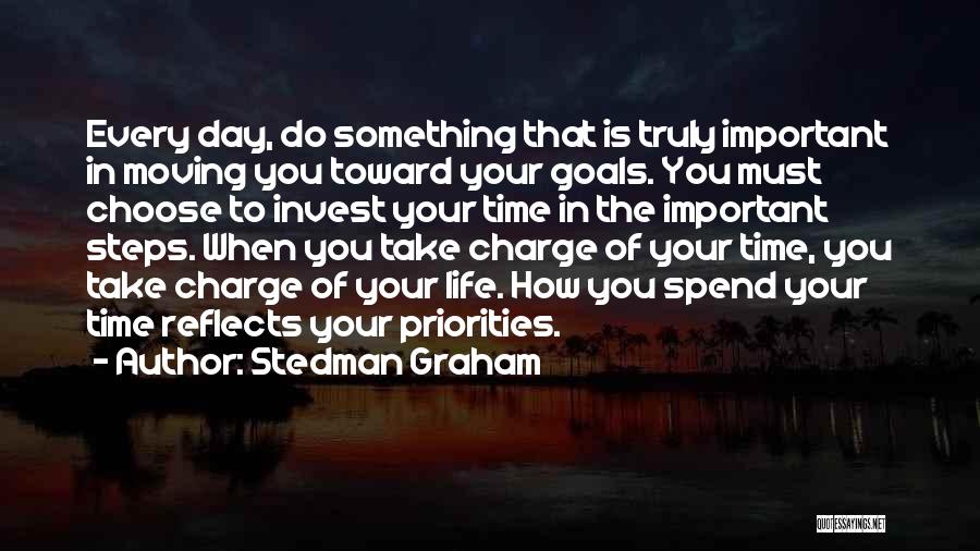 Choose Your Priorities Quotes By Stedman Graham