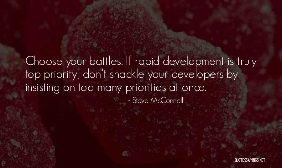 Choose Your Priorities Quotes By Steve McConnell Choose Your Priorities Quotes By Steve McConnell