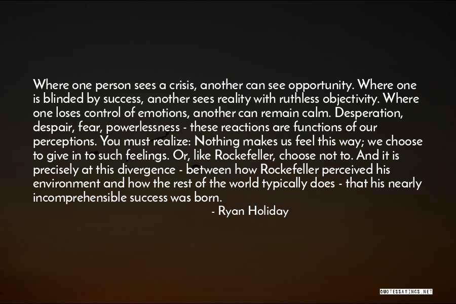 Choose Your Reactions Quotes By Ryan Holiday Choose Your Reactions Quotes By Ryan Holiday