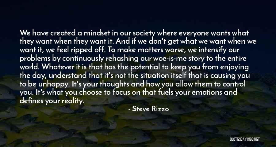 Choose Your Thoughts Quotes By Steve Rizzo