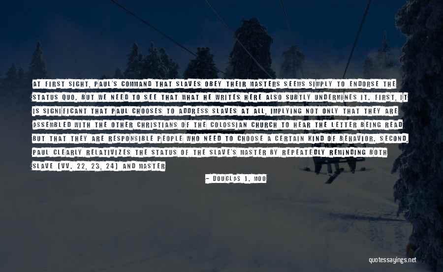 Chooses With For Quotes By Douglas J. Moo Chooses With For Quotes By Douglas J. Moo