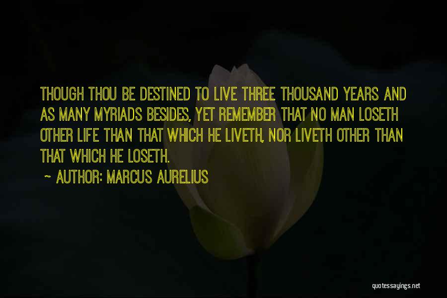 Choosing Between Best Friend And Boyfriend Quotes By Marcus Aurelius