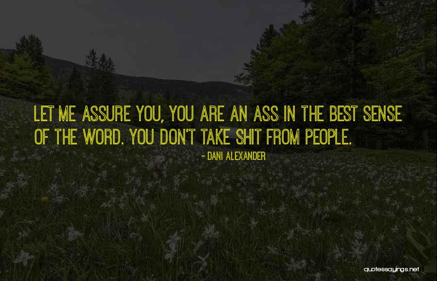 Choosing Between Two Things Quotes By Dani Alexander Choosing Between Two Things Quotes By Dani Alexander