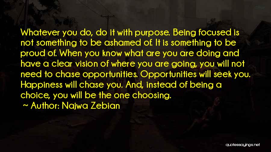 Choosing Happiness Quotes By Najwa Zebian