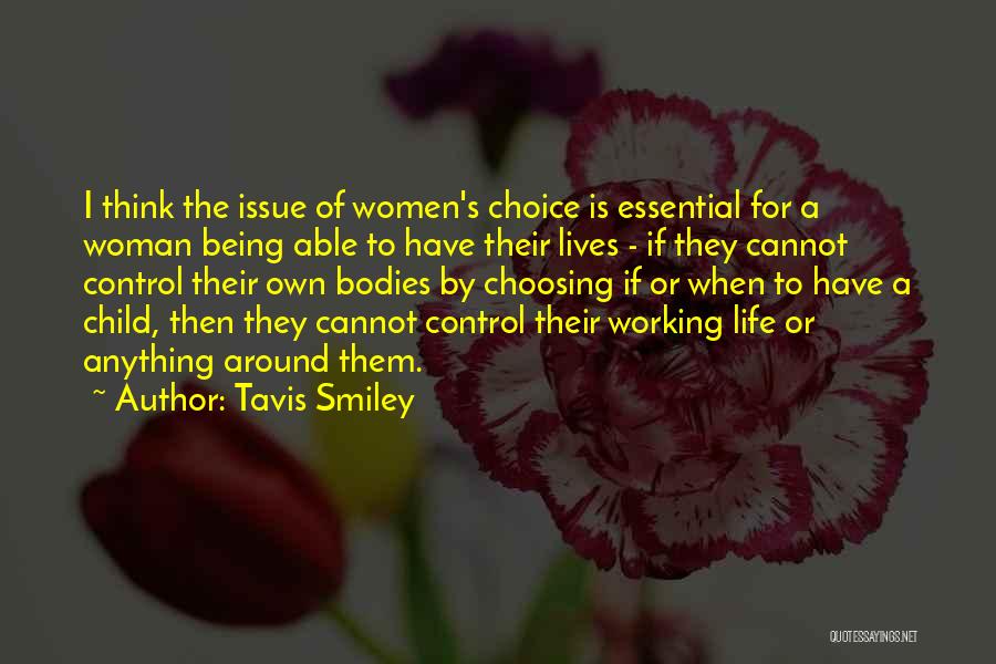 Choosing Her Or Me Quotes By Tavis Smiley
