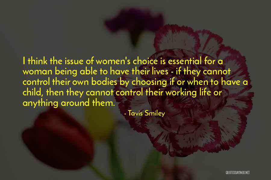 Choosing Her Or Me Quotes By Tavis Smiley