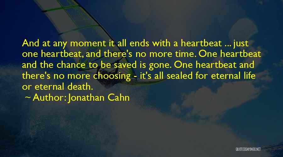 Choosing Life Or Death Quotes By Jonathan Cahn