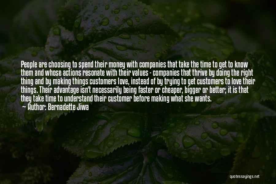 Choosing Love Over Money Quotes By Bernadette Jiwa