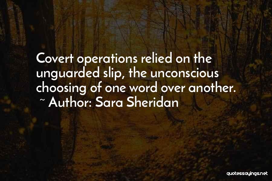 Choosing Someone Over Another Quotes By Sara Sheridan