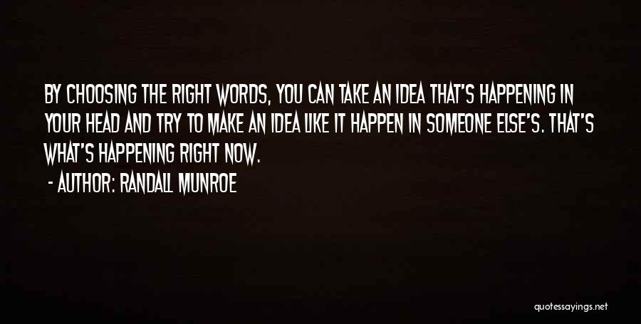 Choosing Someone Quotes By Randall Munroe