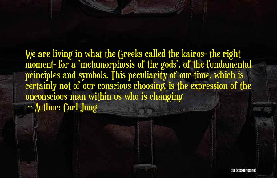 Choosing The Right Thing Quotes By Carl Jung