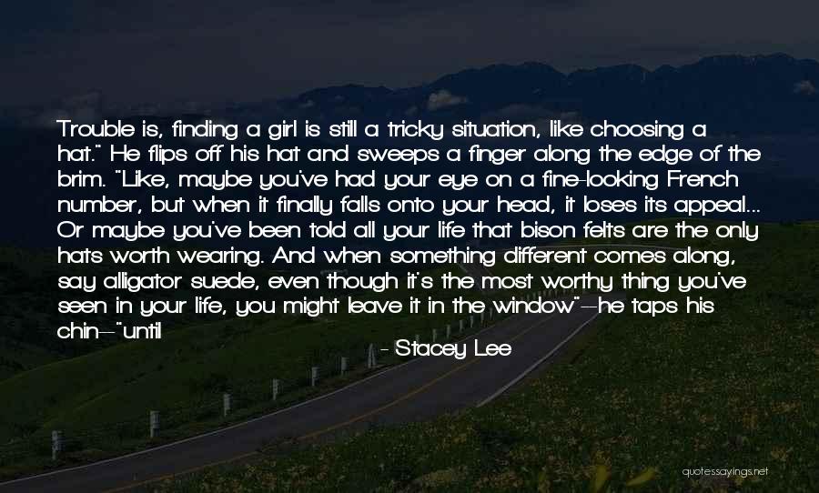 Choosing The Right Thing Quotes By Stacey Lee