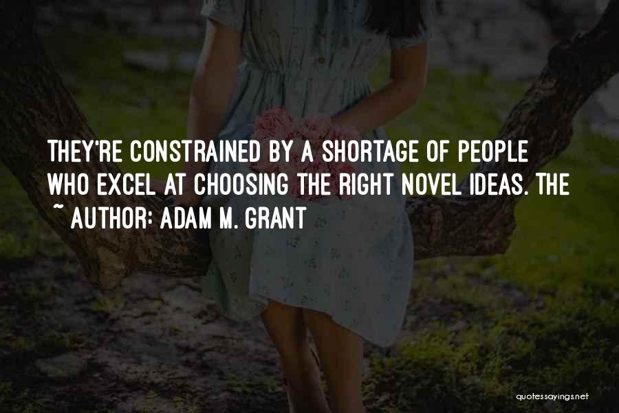 Choosing The Right Thing To Do Quotes By Adam M. Grant