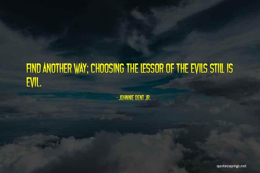 Choosing Thoughts Quotes By Johnnie Dent Jr. Choosing Thoughts Quotes By Johnnie Dent Jr.