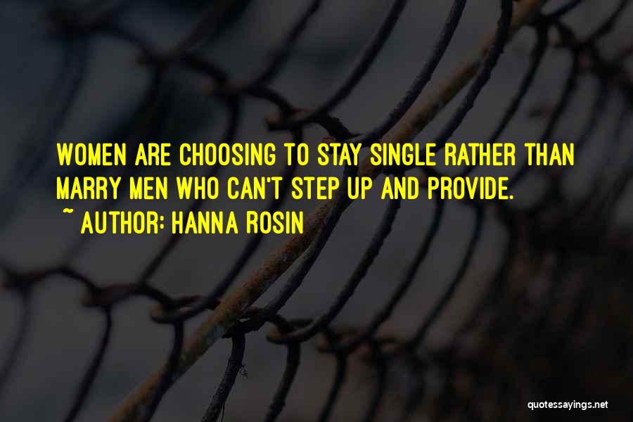 Choosing To Be Single Quotes By Hanna Rosin