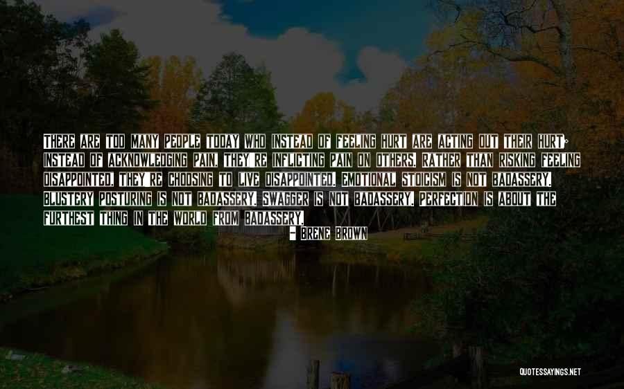 Choosing To Live Quotes By Brene Brown Choosing To Live Quotes By Brene Brown