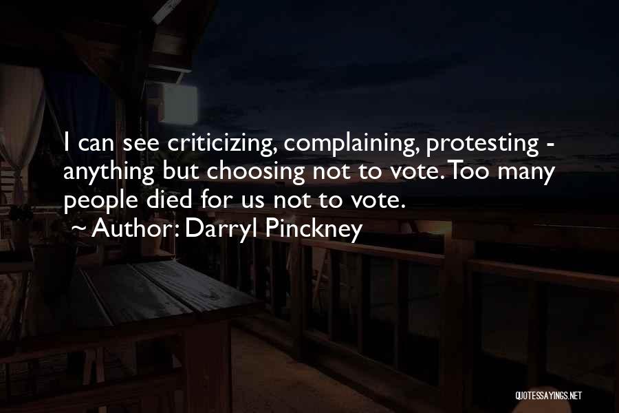 Choosing To See Quotes By Darryl Pinckney