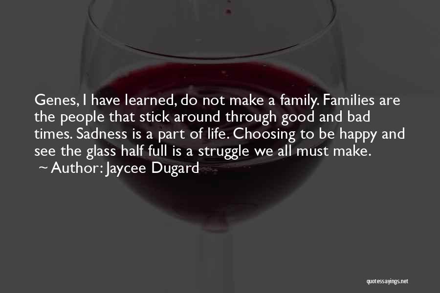 Choosing To See Quotes By Jaycee Dugard