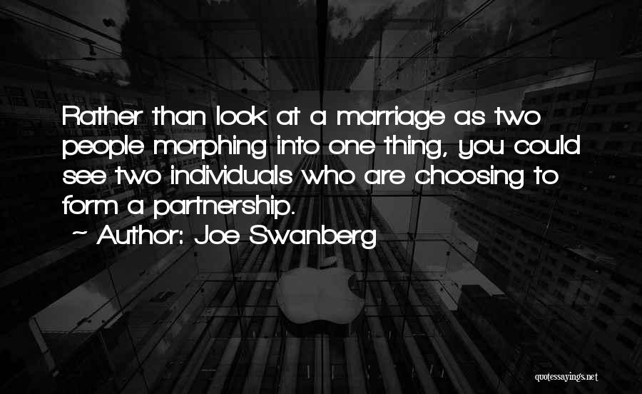 Choosing To See Quotes By Joe Swanberg